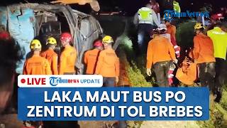 🔴LIVE: Laka Maut Bus Zentrum Terguling usai Tabrak Pikap di Tol Brebes: Sopir Tewas & Puluhan Luka