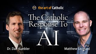 The Catholic Response to AI