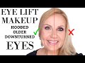 EYE LIFT MAKEUP | LOOK 10 YEARS YOUNGER OVER 50 for HOODED &amp; DOWNTURNED EYES