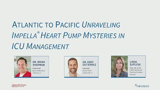 Atlantic to Pacific: Unravelling Impella® Heart Pump Mysteries in ICU Management by SCCM 202 views 2 months ago 58 minutes