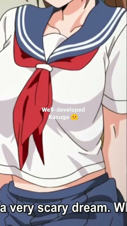 kasuga 🔥