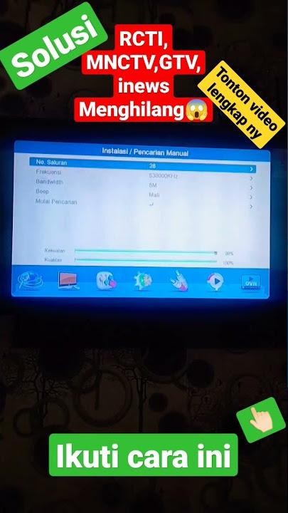 solusi RCTI, MNCTV, GTV, Inews tiba-tiba Menghilang.. tonton video lengkap nya..