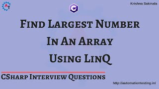17. Find Largest Number in An Array Using LinQ in C# | C# Interview Questions