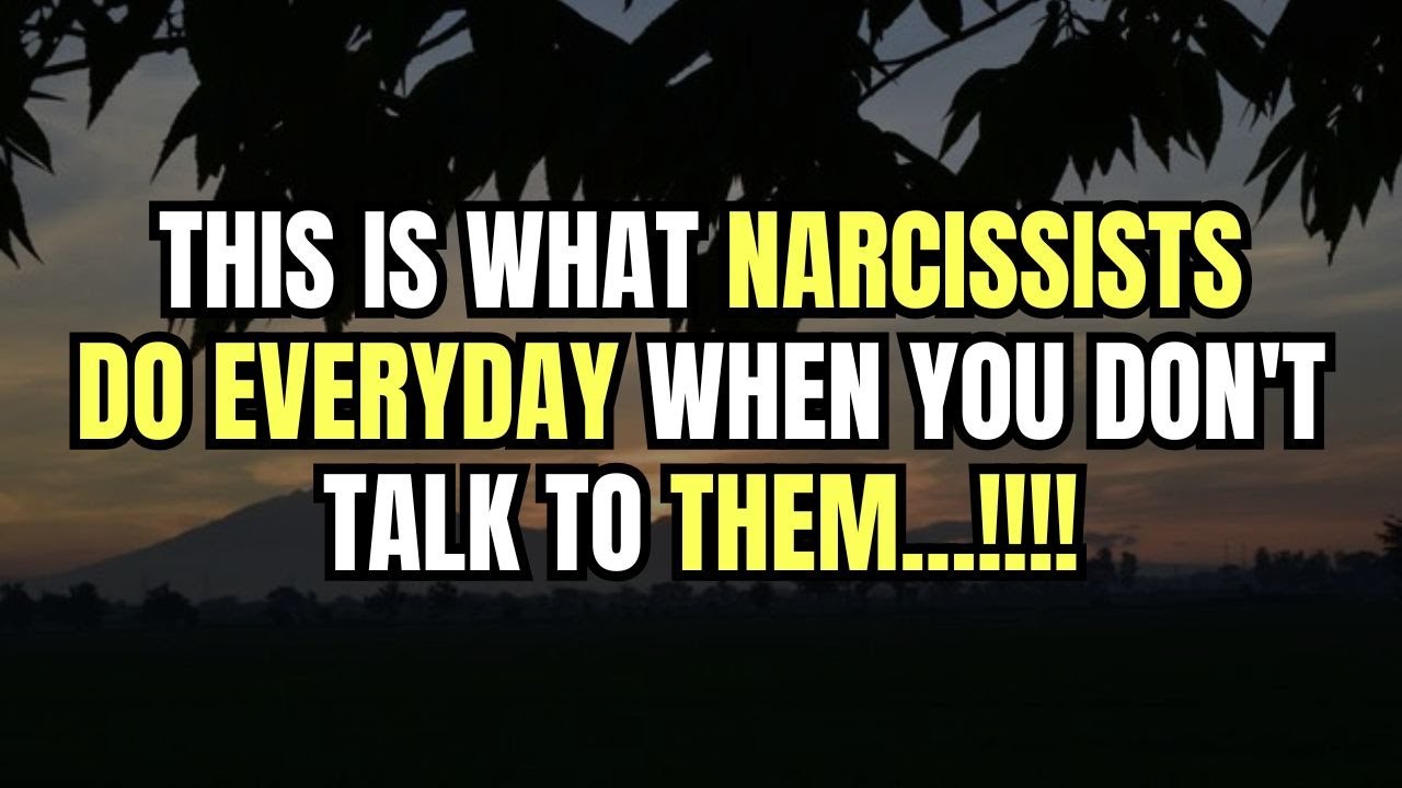 This Is What Narcissists Do Everyday When You Don't Talk To Them. |NPD ...