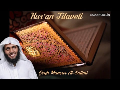 Şeyh Mansur Al-Salimi'den 43 Dakikalık Kur'an Tilaveti