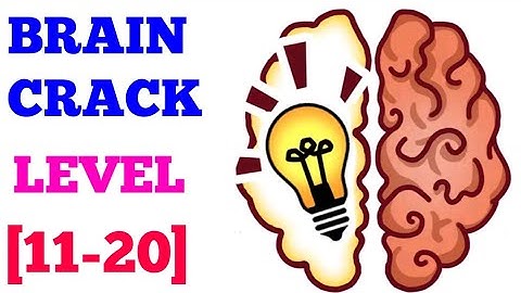 Brain crack level 11 12 13 14 15 16 17 18 19 20 solution or walkthrough
