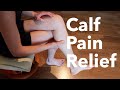 Self-Massage Calf & Lower Leg Pain Away: Feel Better Fast