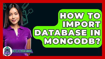 How To Import Database In MongoDB? - Next LVL Programming