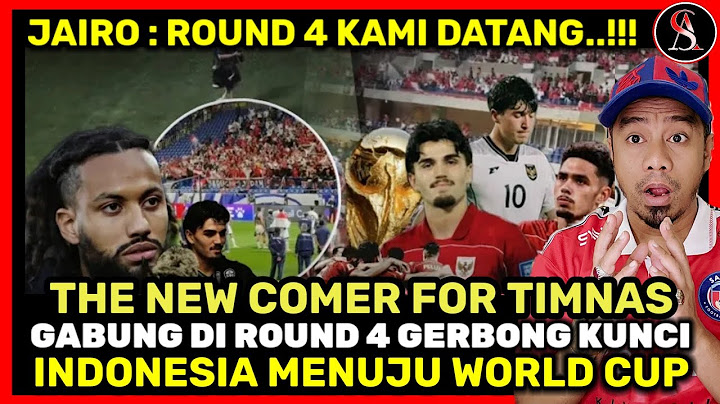 Jairo Riedewald ! Round 4 Kami Datang “Gerbong Terakhir demi lolos ke Piala DUNIA” Perbaikan TiMNAS