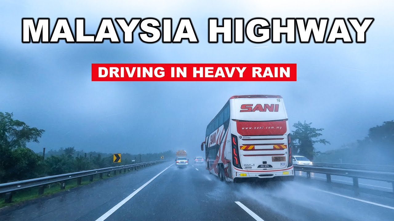 🇲🇾8K - Driving In Heavy Rain | Malaysia Highway Driving Tour 🚗 - YouTube