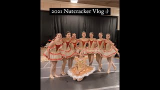 2021 Nutcracker Vlog | spontaneous & spectacular