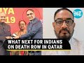 &#39;Indians In Qatar Could Escape Gallows If...&#39;: New Report Claims Israel Spying Charge | Details