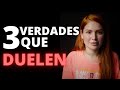 3 verdades que duelen | Regina Carrot