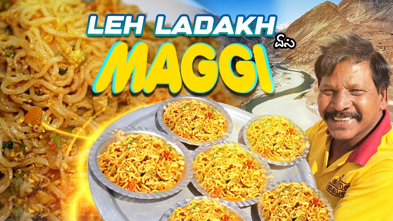 லடாக்கில் -  இன்ஸ்டன்ட் முட்டை மேகி |  கற்றது கையளவு ஸ்பெஷல் |  Instant Maggi Noodles 🤩