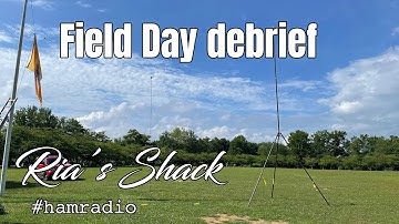 Ham radio Field Day 2021 debrief