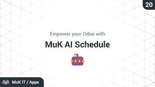 Full MuK AI Schedule | Odoo Addon Update