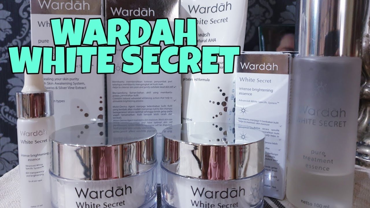 FLEK HITAM MEMUDAR ||WARDAH WHITE SECRET ||UNBOXING skincare review wajib  di tonton - YouTube