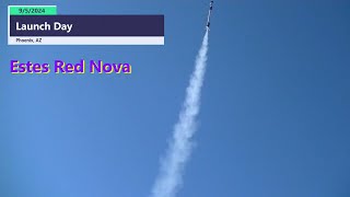 Maiden Flight on Estes Red Nova - September 5, 2024