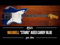 Maxwell Stang Aged Candy Blue