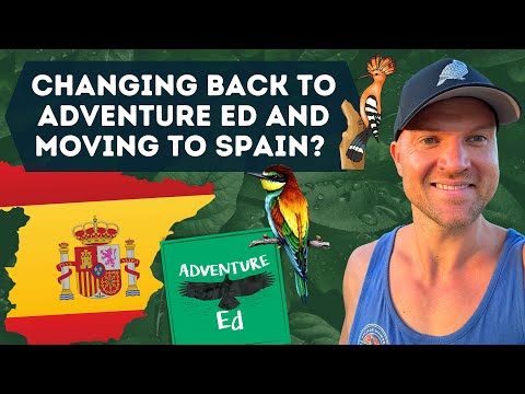 BIG NEWS! MOVING TO SPAIN?! ADVENTURE ED RETURNS?!