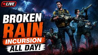 🔴 LIVE | NEW Broken Rain Incursion ALL DAY! | The Division 2