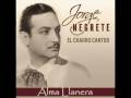 Jorge negrete  alma llanera