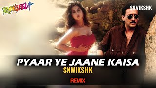 Pyaar Ye Jaane Kaisa Snwikshk Remix Rangeela A.r Rehman Jackie S Urmila M 90S Love Song