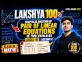 Graphical Solution of Pair of Linear Equations in Two Variables | Class 10 | Lecture 2