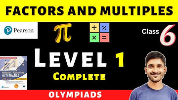 Class 6 Pearson IIT Foundation | Factors and Multiples | Level 1 Complete