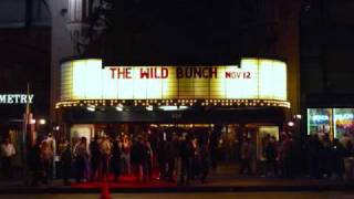 The Wild Bunch The Forty Year Anniversary, November 12th, 2009