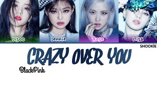 BLACKPINK (블랙핑크) - Crazy Over You | Kolay Okunuş