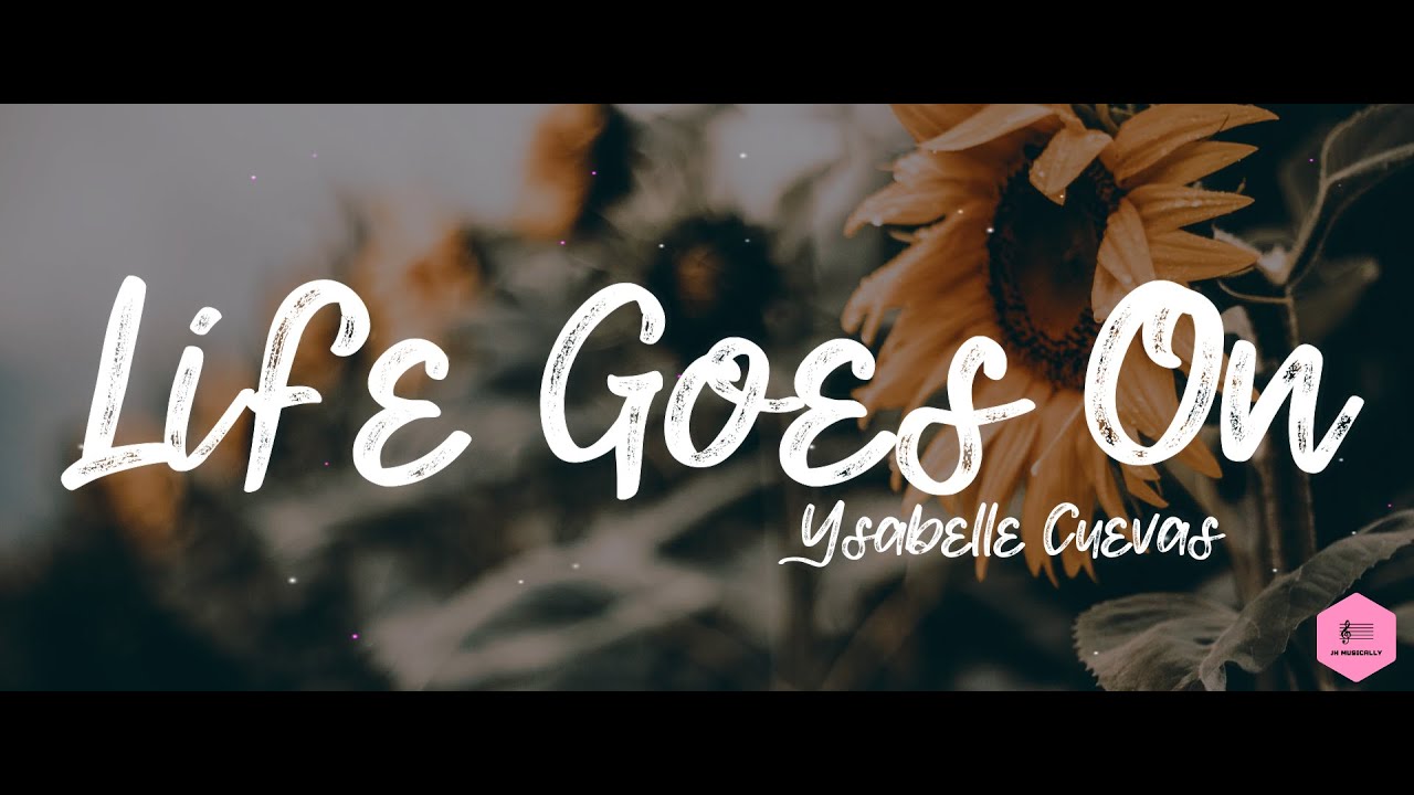 Life Goes On English Cover Ysabelle Cuevas Youtube