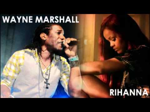 Man Down Remix - Rihanna feat Wayne Marshall