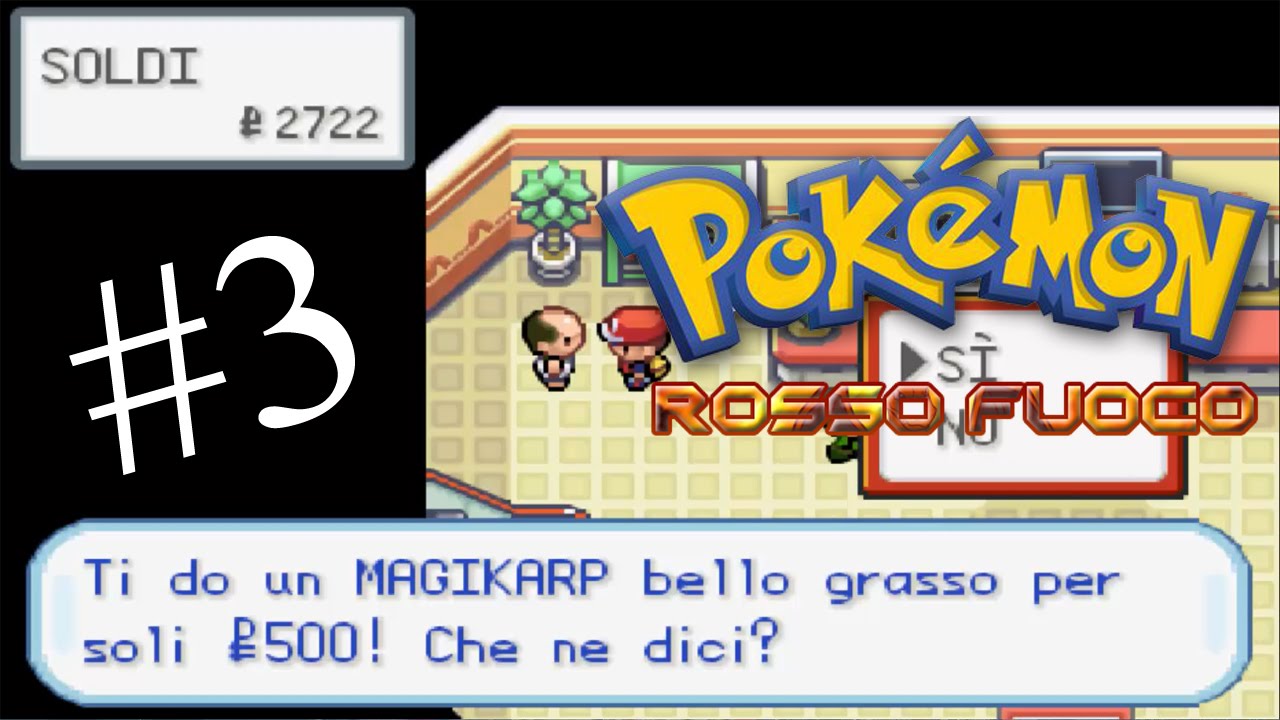 Let's Play Pokèmon Rosso Fuoco #3 - La truffa di Magikarp 