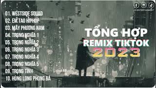 Tụi mày chỉ biết hút không chịu đi khám phá ~WestSide Squad | BXH Nhạc Remix Hot Nhất 2023