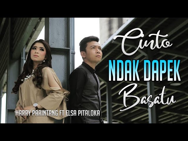 Harry Parintang & Elsa Pitaloka - Cinto Ndak Dapek Basatu (Official Music Video) Lagu Minang class=