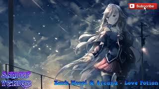 Zack Merci & Arcana - Love Potion 1 HOUR SAMET YENİCE MUSİC