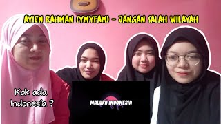 REACTION AYIEN RAHMAN - JANGAN SALAH WILAYAH | Indonesian Reaction