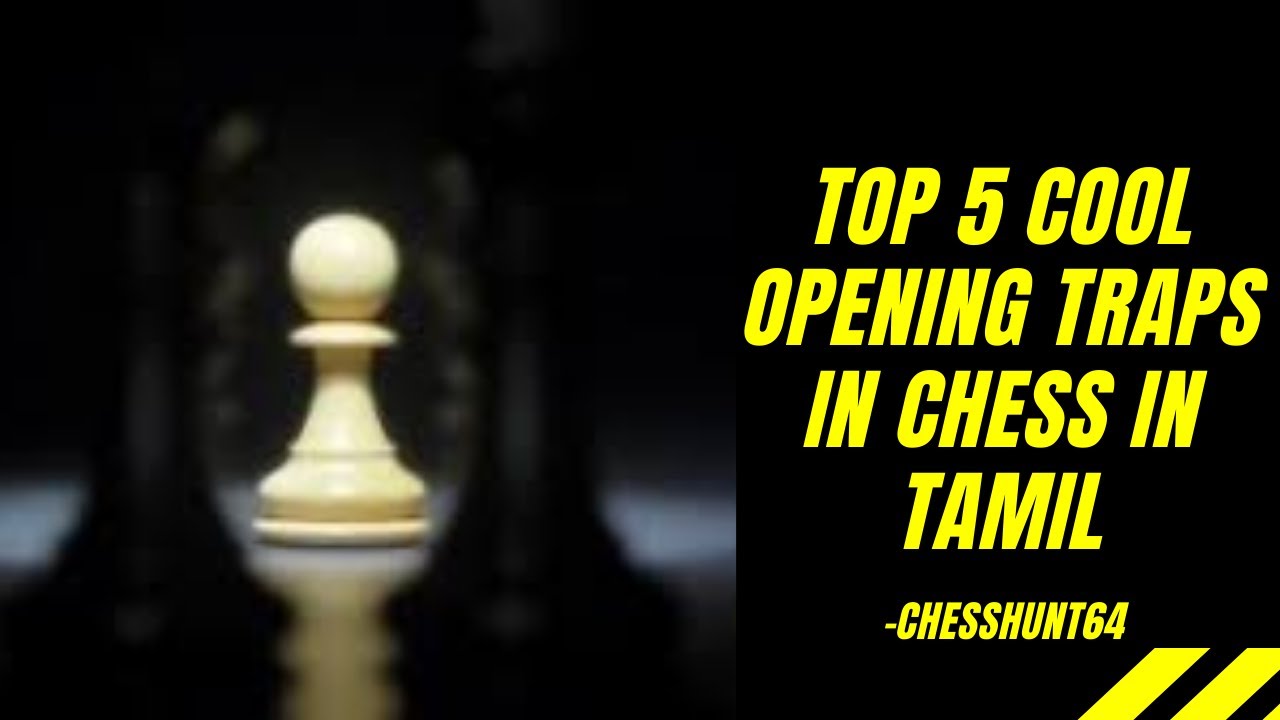 Top 5 Chess Opening Traps in Tamil.