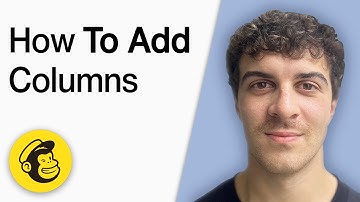 How to Add Columns on Mailchimp [2025 Full Guide]