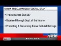 Kiowa Tribe receives over $100,000 in federal grants