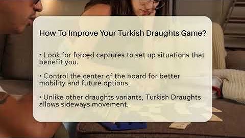 How To Improve Your Turkish Draughts Game? - The Board Game Xpert