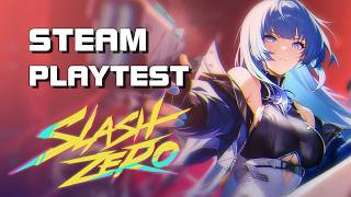 SlashZero - Steam Playtest Gameplay - B2P - PC - CN/EN