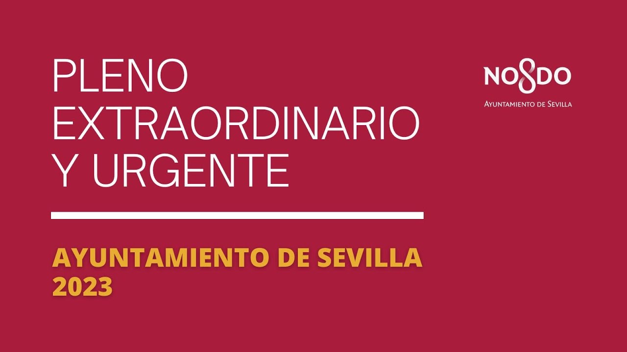 Pleno extraordinario del Ayuntamiento de Sevilla (04/10/2023)
