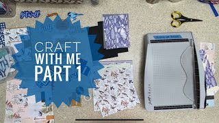 Craft with Me - Smash Those Small Pads March - Part 1