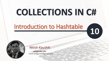 (#10) Hashtable in C#  | Collection fundamentals using .Net Core