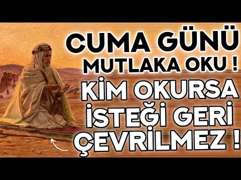 CUMA GÜNÜ DUASI MUTLAKA OKU! - Kim Bu Duayı Okursa DİLEĞİ GERİ ÇEVRİLMEZ! (Ramazan Ayı 5. Gün Duası)