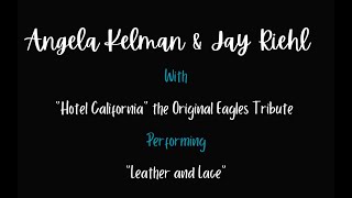 Angela Kelman & Jay Riehl - Leather And Lace