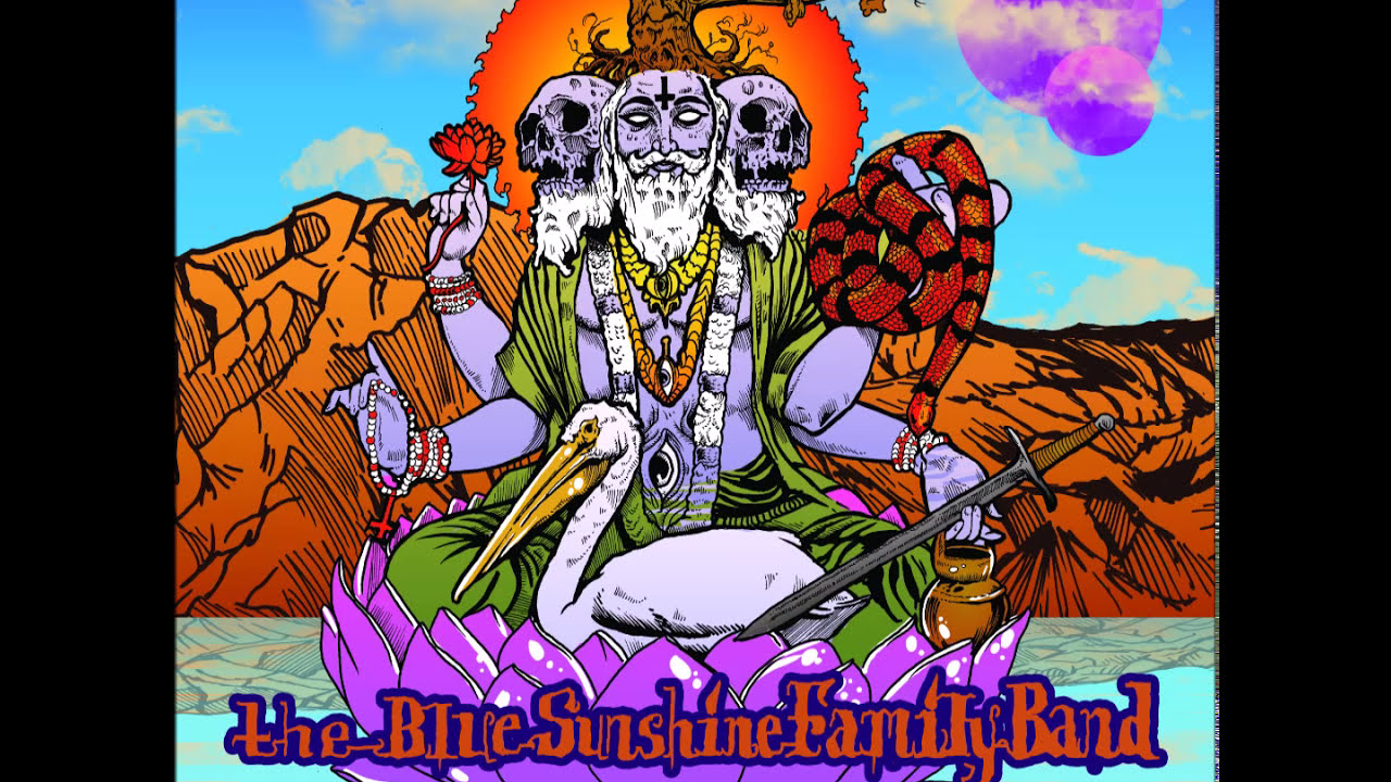 The Blue Sunshine Family Band - The Blue Sunshine Family Band (2016) (Full Album)