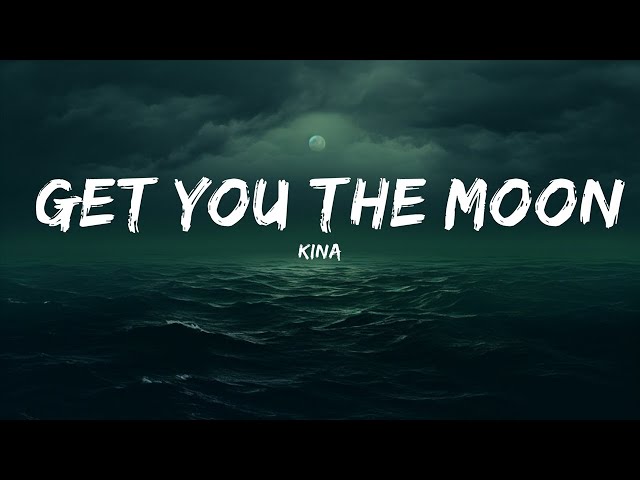 Kina - get you the moon (Lyrics) ft. Snow  | lyrics Zee Music class=